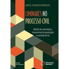 Liminares no Processo Civil - 1ª Edição