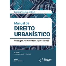 Manual de Direito Urbanístico - 2ª Edição