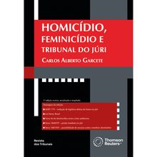 Homicídio, Feminicídio e Tribunal do Juri - 3ª Edição