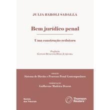 Bem Jurídico Penal - Uma Construção Redutora