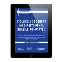 E-Book - Violência de Gênero no Direito Penal Brasileiro - Parte II - Minibooks